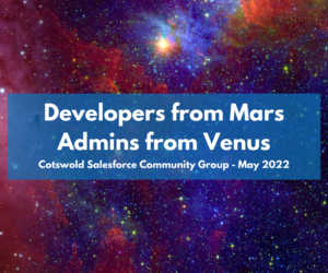 Cotswolds Community Group: Developers from Mars, Admins from Venus