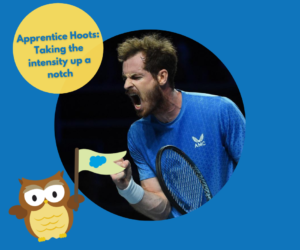 Apprentice Hoots: Taking the intensity up a notch