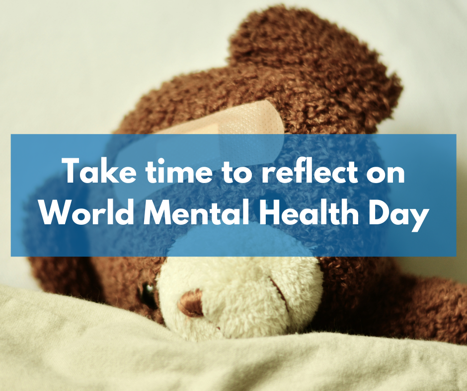 Take time to reflect on World Mental Health Day 2021
