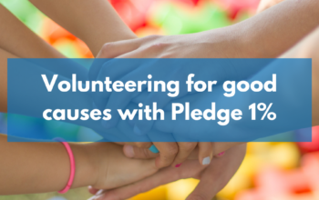 Volunteering for good causes as members of the Pledge 1% movement