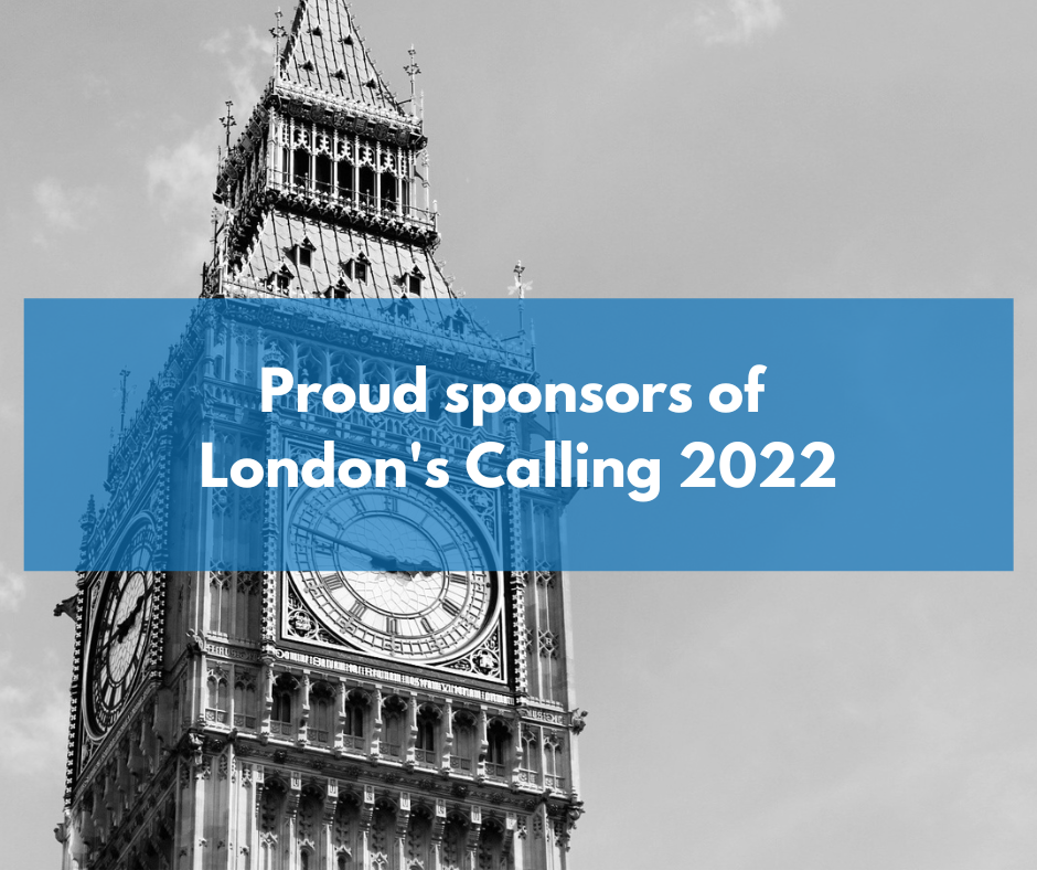 Proud sponsors of London’s Calling 2022