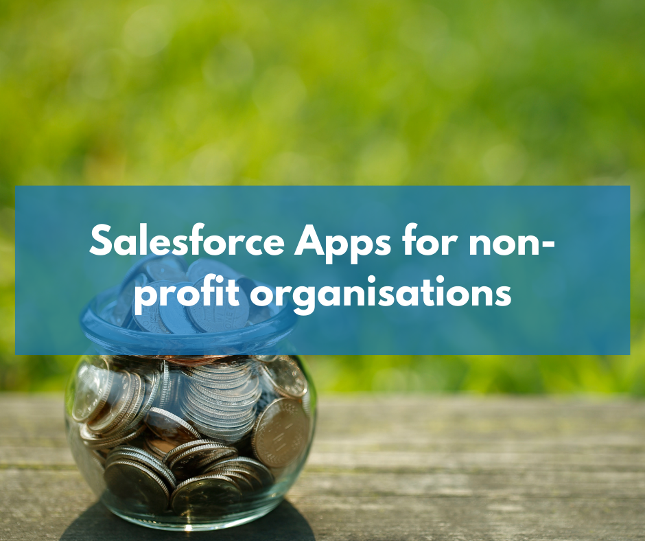 Best Salesforce Apps for Non-Profit organisations