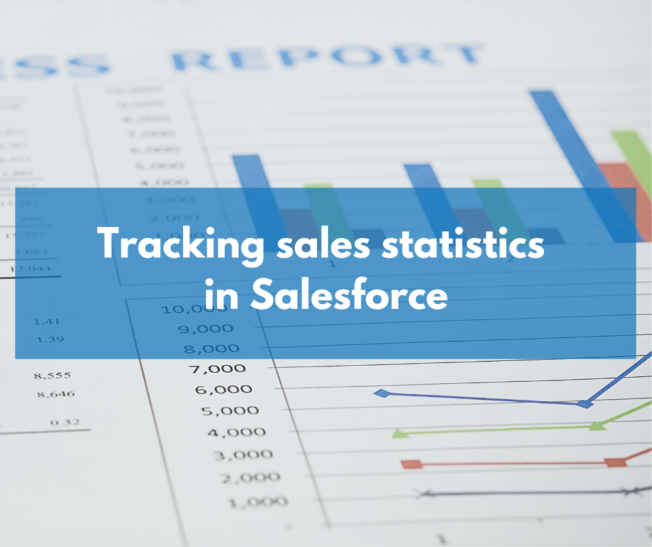 Tracking sales statistics with Salesforce