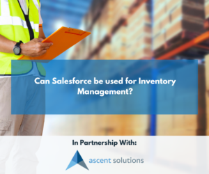 Can Salesforce be used for Inventory Management?