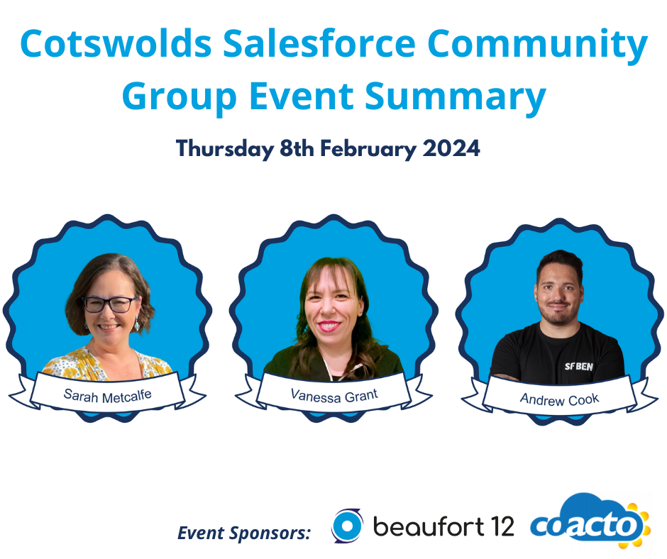 Cotswolds Salesforce Community Group Event Success – February 2024